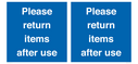 please-return-items-after-use-sign~